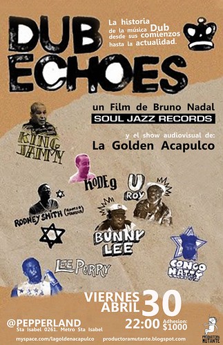 Dub Echoes & La Golden Acapulco