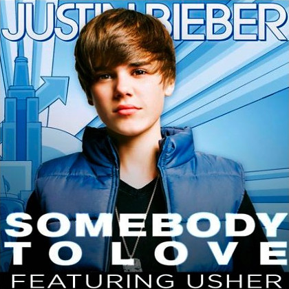justin bieber usher somebody to love. Justin Bieber Usher Somebody