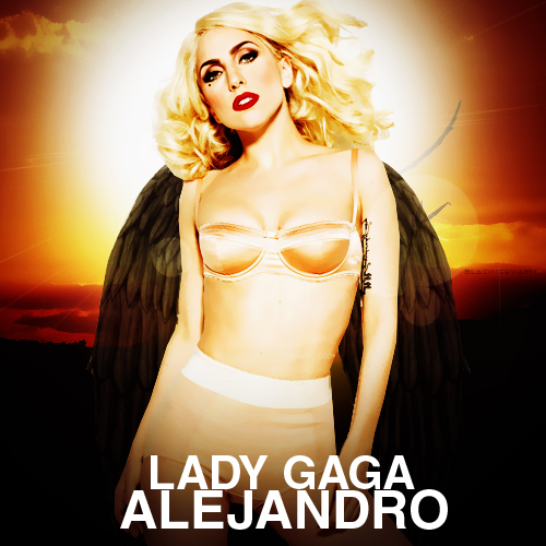 lady gaga fame monster alejandro. Lady GaGa - Alejandro
