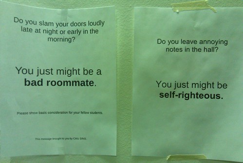 Do you leave annoying notes in the hall? You just might be self-righteous.