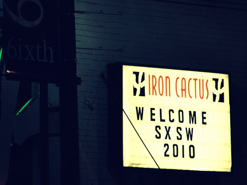 Iron Cactus SXSWi 2010