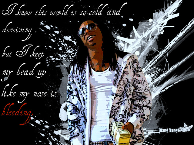 lil wayne music quotes. lil wayne quote - Wallpaper by