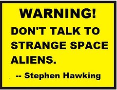 Stephen Hawking Warns of Space Aliens