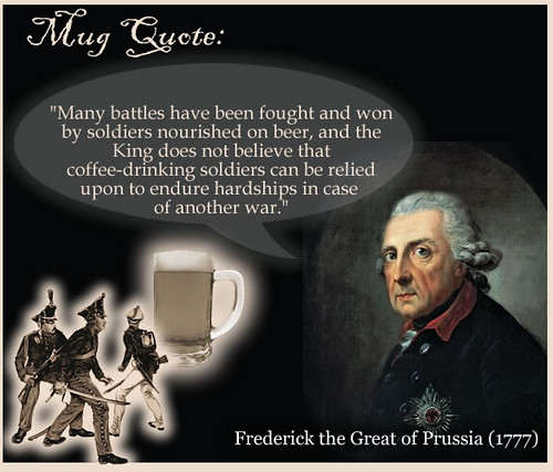Quote - Prussian King on Coffee