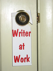 Image of the "Writer at Work" sign on my office door today.