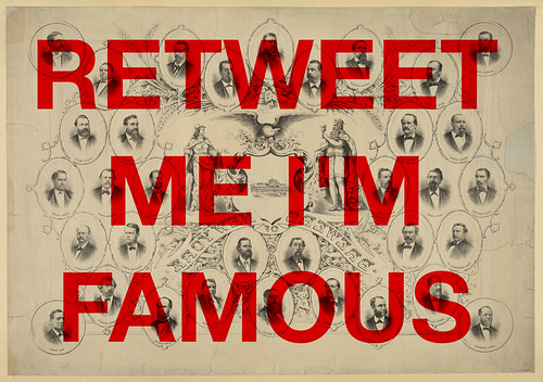 Retweet me I'm Famous