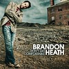 Brandon Heath - Don't Get Comfortable (2006)