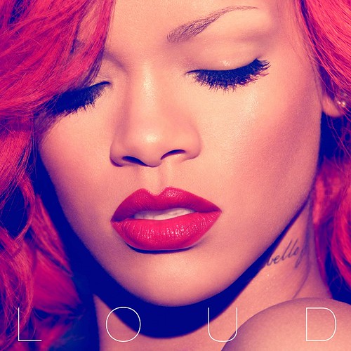 rihanna loud album images. Rihanna-Loud-Album-Cover