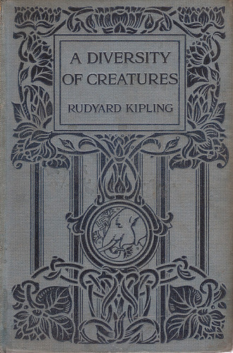 rudyard kipling,a diversity of creatures1917 london