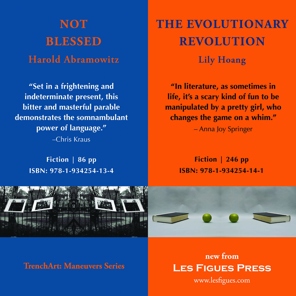 LES FIGUES PRESS The Evolutionary Revolution Not Blessed Lily Hoang Harold Abramowitz