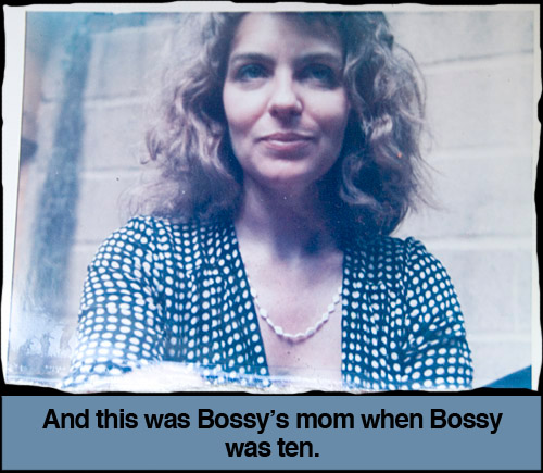 bossys-mom-iambossy