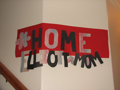 welcome home sign - made by Mr Renn and Sir O