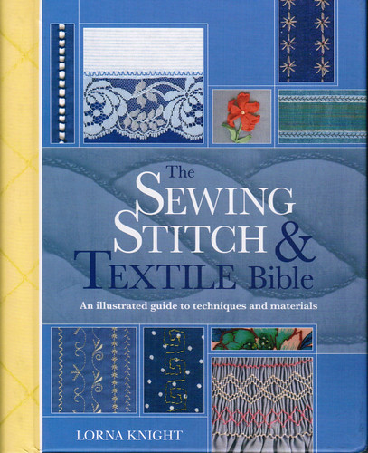 Sewing Stitch & Textile Bible