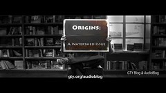 Origins: A Watershed Issue (John MacArthur)