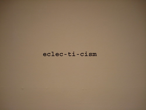 eclec-ti-cism_2009