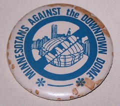 MADD Minnesotans Against the Downtown Dome Button