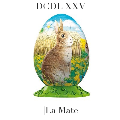 DCDL XXV | La Mate
