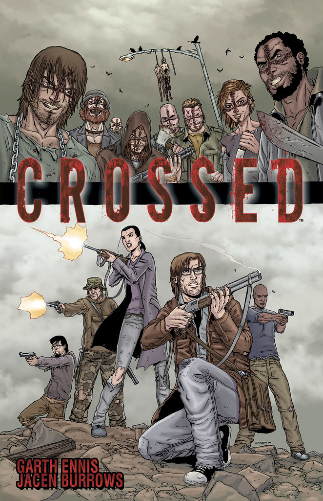 Your Complete Guide to the CROSSED comic by Garth Ennis and Jacen