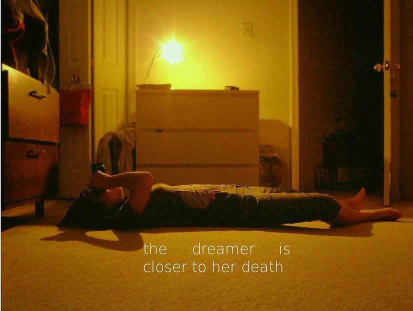 the dreamer is closer to her death
