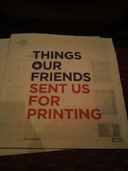 “Things Our Friends Sent Us For Printing”