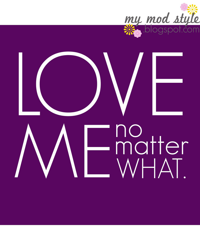 LOVE ME NO MATTER WHAT