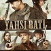 Yahsi bati movies