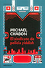 Michael Chabon, El sindicato de policía yiddish