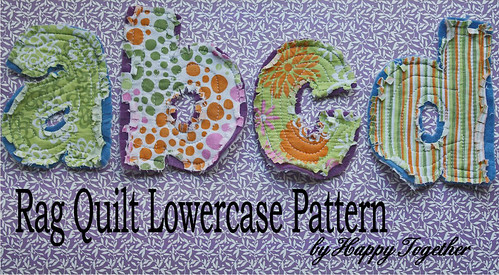 Download Lowercase Pattern for Rag Quilt Letters Now