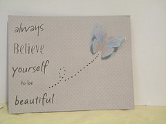 Believe Yourself Beautiful Finished