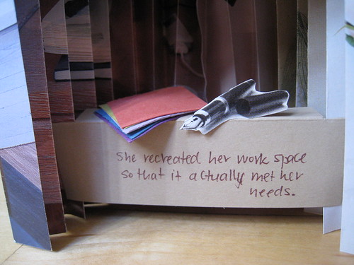 She recreated her work space to actually meet her needs.