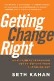 Getting Change Right by Seth Kahan, book cover