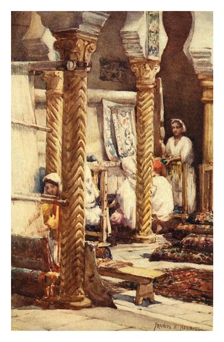 003-Escuela de los tejedores de alfombras en Argel-Algeria and Tunis (1906)-Frances E. Nesbitt