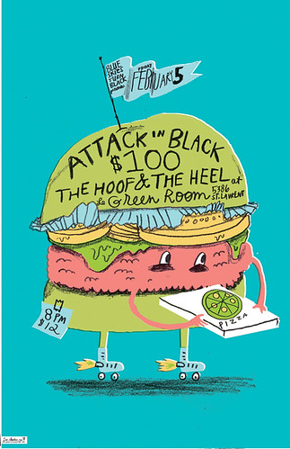 ATTACK in BLACK/$100/THE HOOF AND THE HEEL POSTER