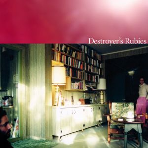 Destroyer - Destroyer's Rubies