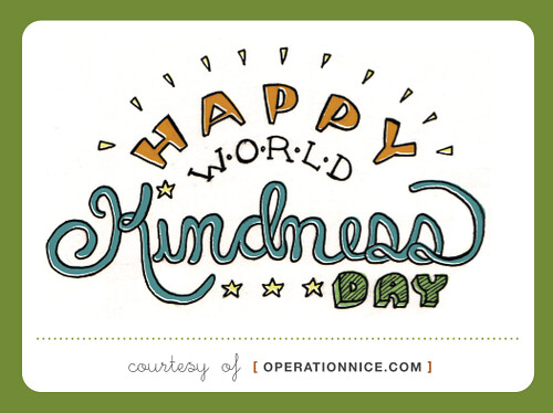 Operation NICE: NICE Assignment: Celebrate World Kindness Day