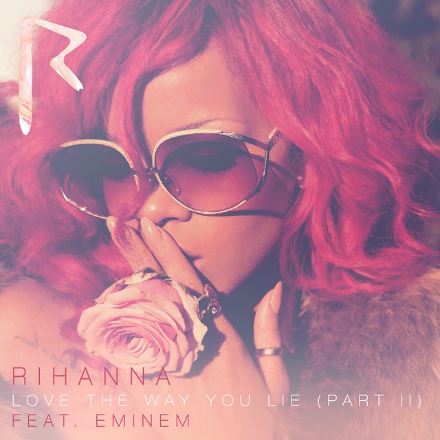 Rihanna - Love The Way You Lie (Part II) [Feat. Eminem] - Single Cover by Harrison T | Photography. Design