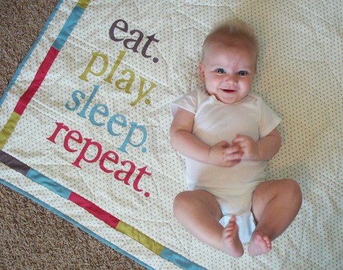 Eat. Play. Sleep. Repeat.
