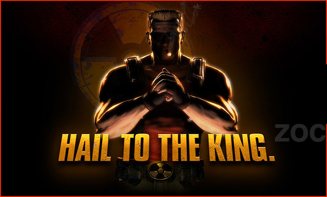 Duke Nukem Forever Hail to the king