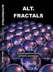 Alt.Fractals: A visual guide to fractal geometry and design