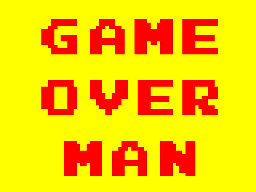 game over man. GAME OVER MAN