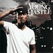 YOUNG HASTLE / This Is My Hastle