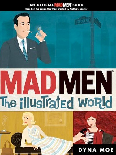 Mad Men Illustrated World book