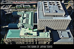 [ Monetary Policies ] The Bank of Japan, Tokyo...
