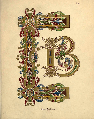 004 Opus Anglicus-A primer of the art of illumination for the use of beginners.. 1874-Freeman Delamotte