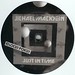 JICHAEL MACKSON / JUST IN TIME (musique risquee) 12"