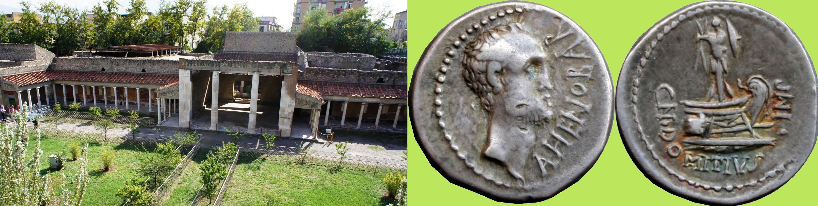 519/2 coin of Domitius Ahenobarbus, Consul 32BC, great-grandfather of the Emperor Nero, alongside the Oplontis Palace of Poppaea, wife of the Emperor Nero