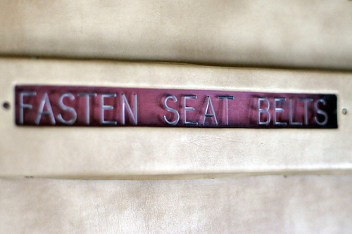 Fasten Seat Belts 2.