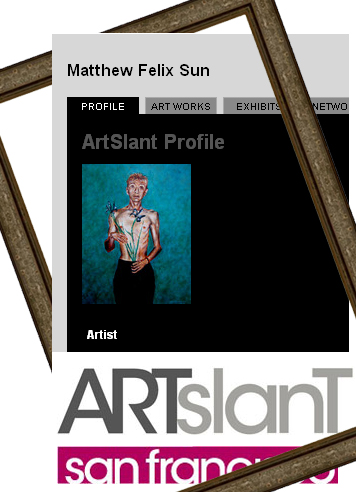 "Matthew Felix Sun" on ArtSlant.com