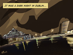 It was a dark night in Dublin...