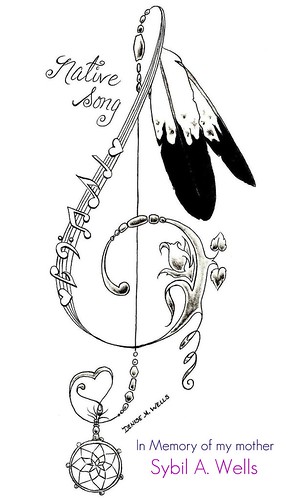 Native Song Tattoo design by Denise A Wells